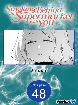 cover image of Smoking Behind the Supermarket with You #048